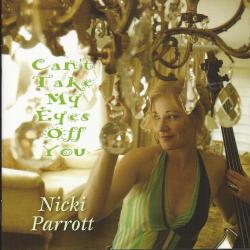 NICKI PARROTT CAN'T TAKE MY EYES OFF YOU Фирменный CD 
