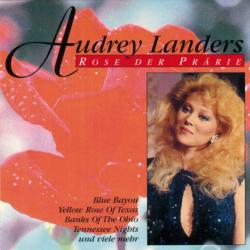 Audrey Landers Rose Der Prärie Фирменный CD Audrey Landers Rose Der Prärie Фирменный CD