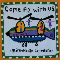 VARIOUS Come Fly With Us (A Glitterhouse Compilation) Фирменный CD VARIOUS Come Fly With Us (A Glitterhouse Compilation) Фирменный CD