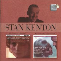 STAN KENTON The Romantic Approach / The Sophisticated Approach Фирменный CD STAN KENTON The Romantic Approach / The Sophisticated Approach Фирменный CD