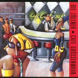 Die Zöllner Cafe Grössenwahn Фирменный CD 