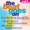 The Beat Goes On (The Greatest Hits Of The 60's And 70's) CD1