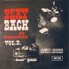 Play Bach Aux Champs-Elysees Vol 2