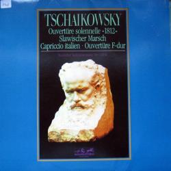 TSCHAIKOWSKY Ouvertüre Solennelle »1812« / Slawischer Marsch / Capriccio Italien · Ouvertüre F-dur Виниловая пластинка 