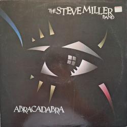 STEVE MILLER BAND ABRACADABRA Виниловая пластинка 