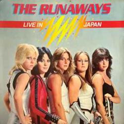 RUNAWAYS LIVE IN JAPAN Виниловая пластинка 