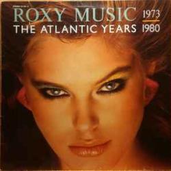 ROXY MUSIC ATLANTIC YEARS 1973 - 1980 Виниловая пластинка 