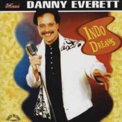 DANNY EVERETT INDO DREAMS Фирменный CD DANNY EVERETT INDO DREAMS Фирменный CD