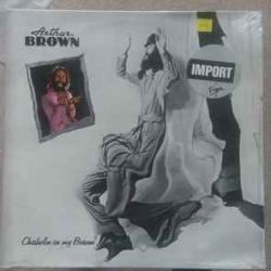 ARTHUR BROWN CHISHOLM IN MY BOSOM Виниловая пластинка ARTHUR BROWN CHISHOLM IN MY BOSOM Виниловая пластинка