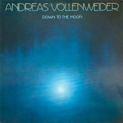 ANDREAS VOLLENWEIDER DOWN TO THE MOON Виниловая пластинка 