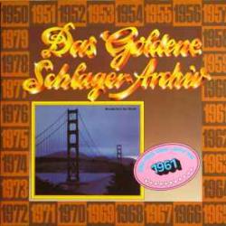 VARIOUS DAS GOLDENE SCHLAGER - ARCHIV  1961 Виниловая пластинка 