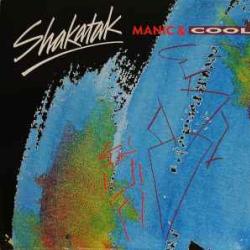 SHAKATAK MANIC & COOL Фирменный CD SHAKATAK MANIC & COOL Фирменный CD
