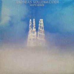ANDREAS VOLLENWEIDER WHITE WINDS Виниловая пластинка 