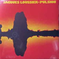 JACQUES LOUSSIER Pulsion Виниловая пластинка 