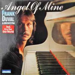 FRANK DUVAL & ORCHESTRA ANGEL OF MINE Виниловая пластинка FRANK DUVAL & ORCHESTRA ANGEL OF MINE Виниловая пластинка