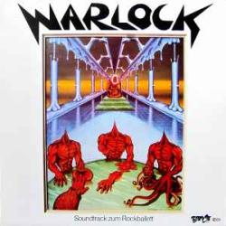 WARLOCK SOUNDTRACK ZUM ROCKBALLETT Виниловая пластинка WARLOCK SOUNDTRACK ZUM ROCKBALLETT Виниловая пластинка