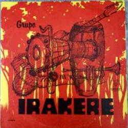 Grupo Irakere Grupo Irakere Виниловая пластинка Grupo Irakere Grupo Irakere Виниловая пластинка