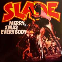 SLADE Merry Xmas Everybody Виниловая пластинка 