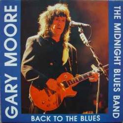 GARY MOORE & THE MIDNIGHT BLUES BAND BACK TO THE BLUES Фирменный CD GARY MOORE & THE MIDNIGHT BLUES BAND BACK TO THE BLUES Фирменный CD
