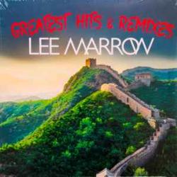 LEE MARROW Greatest Hits & Remixes Виниловая пластинка LEE MARROW Greatest Hits & Remixes Виниловая пластинка