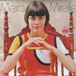 MIREILLE MATHIEU MERCI MIREILLE Виниловая пластинка MIREILLE MATHIEU MERCI MIREILLE Виниловая пластинка