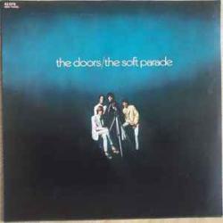DOORS SOFT PARADE Виниловая пластинка 