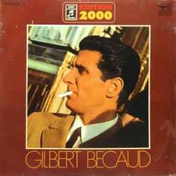 GILBERT BECAUD EDITION 2000 Виниловая пластинка GILBERT BECAUD EDITION 2000 Виниловая пластинка