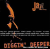 Diggin' Deeper - The Roots Of Acid Jazz