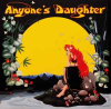 ANYONE'S DAUGHTER