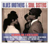 BLUES BROTHERS & SOUL SISTERS