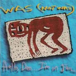 WAS (NOT WAS) Hello, Dad...I'm In Jail Фирменный CD 