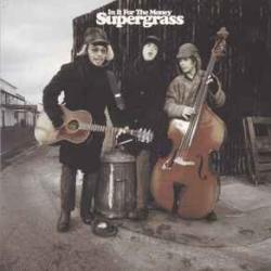 SUPERGRASS IN IT FOR THE MONEY Фирменный CD SUPERGRASS IN IT FOR THE MONEY Фирменный CD