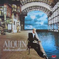 ALQUIN NOBODY CAN WAIT FOREVER Виниловая пластинка 