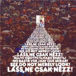 VARIOUS Láss, Ne Csak Nézz! Виниловая пластинка VARIOUS Láss, Ne Csak Nézz! Виниловая пластинка
