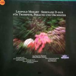 LEOPOLD MOZART Serenade D-Dur Für Trompete, Posaune Und Orchester Виниловая пластинка 