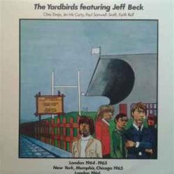 YARDBIRDS London 1964-1965 New York, Memphis, Chicago 1965 London 1966 Виниловая пластинка YARDBIRDS London 1964-1965 New York, Memphis, Chicago 1965 London 1966 Виниловая пластинка