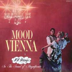 101 STRINGS MOOD VIENNA Виниловая пластинка 