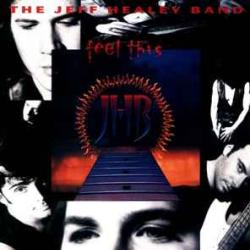 JEFF HEALEY BAND FEEL THIS Фирменный CD JEFF HEALEY BAND FEEL THIS Фирменный CD