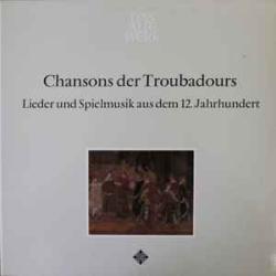 Studio Der Frühen Musik Chansons Der Troubadours (Lieder Und Spielmusik Aus Dem 12. Jahrhunderts) Виниловая пластинка Studio Der Frühen Musik Chansons Der Troubadours (Lieder Und Spielmusik Aus Dem 12. Jahrhunderts) Виниловая пластинка
