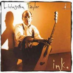 LIVINGSTON TAYLOR INK Фирменный CD LIVINGSTON TAYLOR INK Фирменный CD