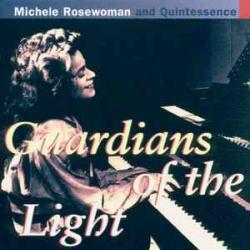 MICHELE ROSEWOMAN AND QUINTESSENCE GUARDIANS OF THE LIGHT Фирменный CD MICHELE ROSEWOMAN AND QUINTESSENCE GUARDIANS OF THE LIGHT Фирменный CD