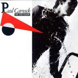PAUL CARRACK ONE GOOD REASON Виниловая пластинка 