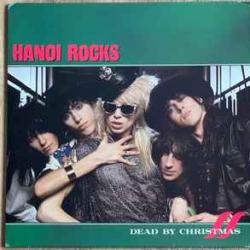 HANOI ROCKS DEAD BY CHRISTMAS Виниловая пластинка 