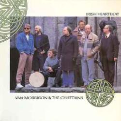VAN MORRISON AND THE CHIEFTAINS IRISH HEARTBEAT Виниловая пластинка 