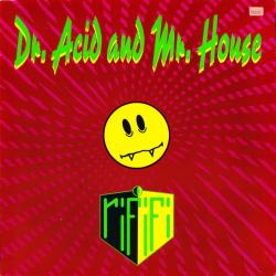 RIFIFI DR. ACID AND MR. HOUSE Виниловая пластинка 