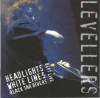 BEST LIVE - HEADLIGHTS, WHITELINES, BLACK TAR RIVERS