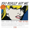 YOU REALLY GOT ME - THE VERY BEST OF THE KINKS