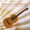FANTASTIC GUITAR DREAMS