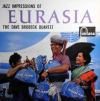 Jazz Impressions Of Eurasia