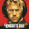 A KNIGHT'S TALE (MUSIC FROM THE MOTION PICTURE)